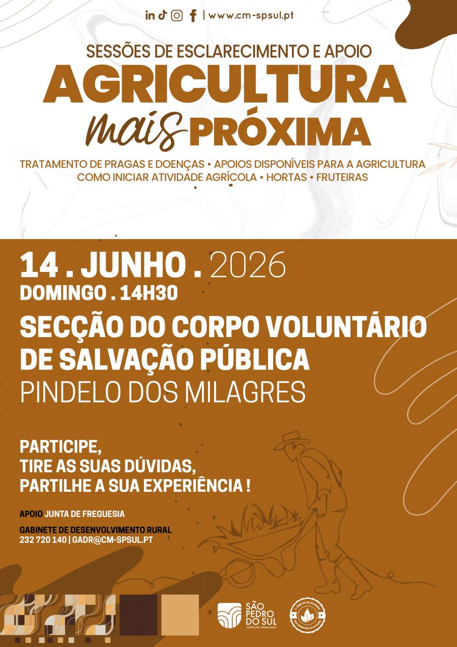 Sess&otilde;es de Esclarecimento e Apoio Agricultura mais Pr&oacute;xima.